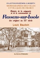 FLASSANS-SUR-ISSOLE (Histoire de la seigneurie et de la (…)