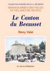 LE BEAUSSET (Le Canton du)