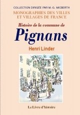 PIGNANS (Histoire de la commune de)