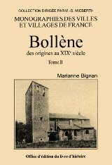 BOLLÈNE des origines au XIXème siècle Tome II
