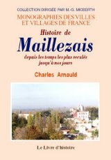 MAILLEZAIS (Histoire de) depuis les temps les plus (…)