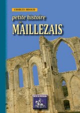 MAILLEZAIS (Petite histoire de)