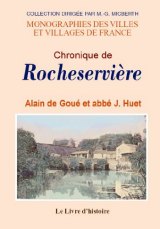 ROCHESERVIÈRE (Chronique de)