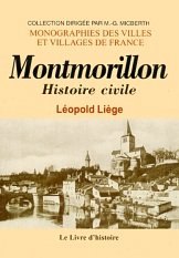 MONTMORILLON. Histoire civile