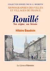 ROUILLÉ Son origine, son histoire