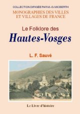 HAUTES-VOSGES (Le Folklore des)