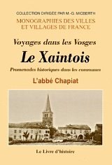 XAINTOIS (Le) Promenade historique dans les communes