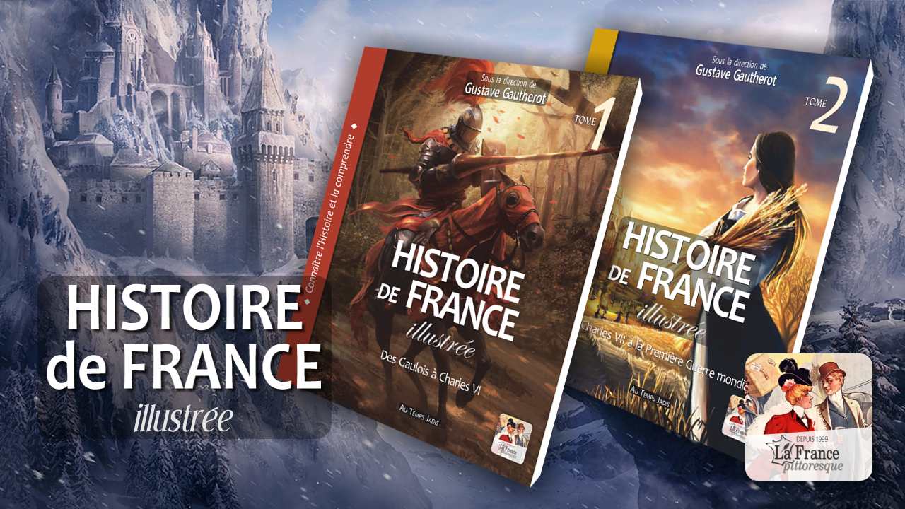 Livre : Histoire de France illustrée, par Gustave Gautherot. Connaître