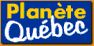 Plan&egrave;te Qu&eacute;bec